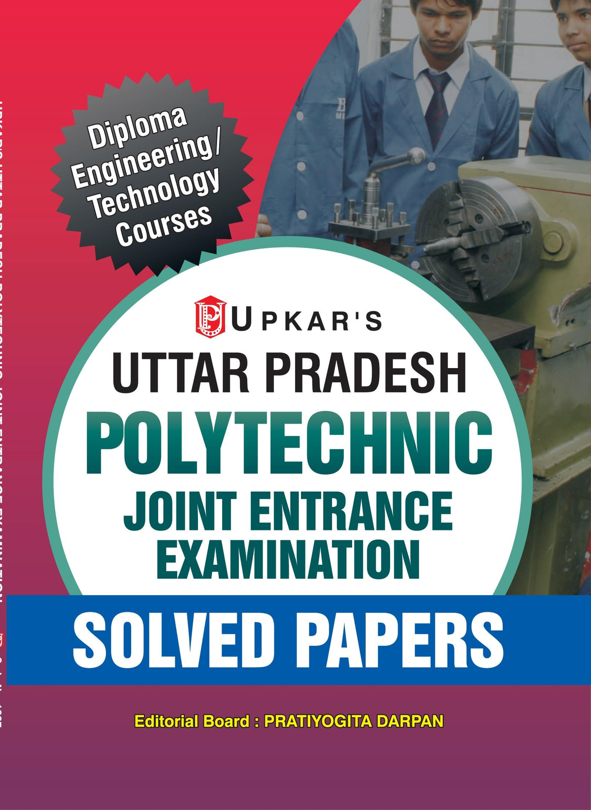 Uttar Pradesh Polytechnic Solved Papers - Diploma Engineering