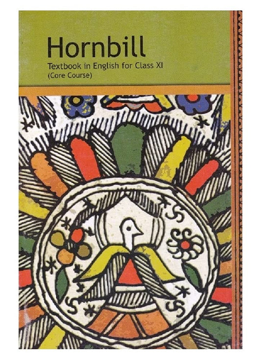Hornbill - English Core For Class - 11 - 11072 by NCERT (Author) book cover