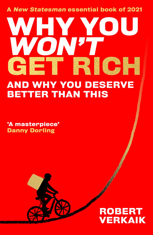 WHY YOU WON’T GET RICH book cover