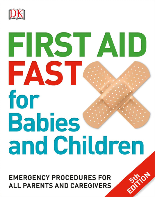 First Aid Fast for Babies & Children book cover
