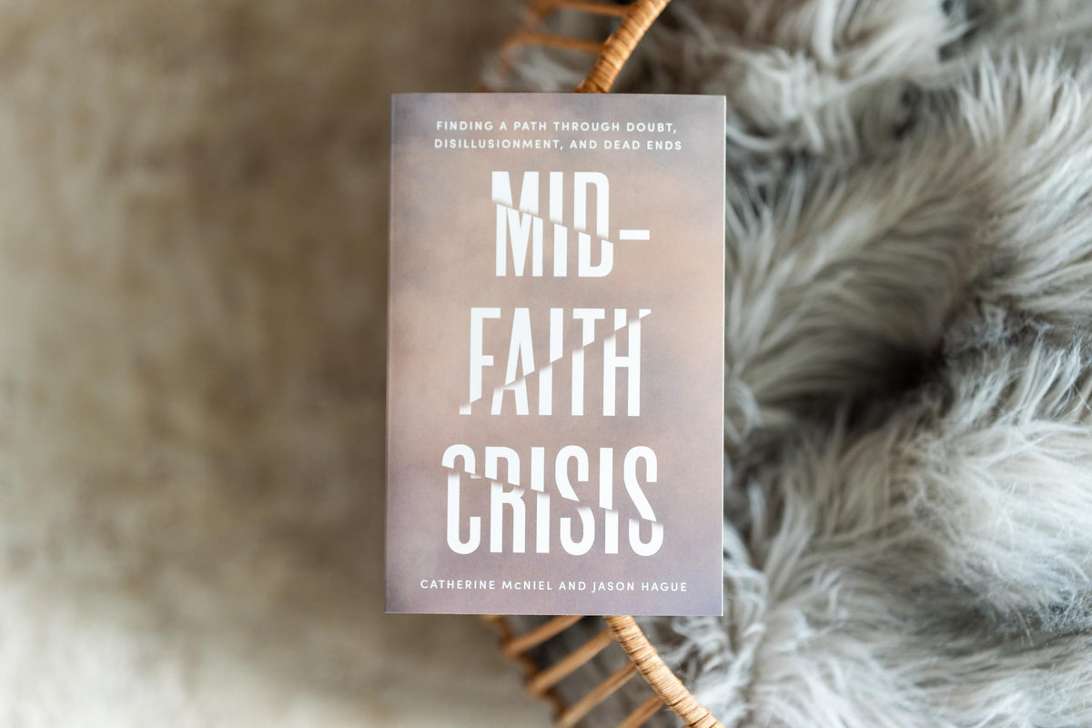 Mid-Faith Crisis: Finding a Path Through Doubt, Disillusionment, and Dead Ends