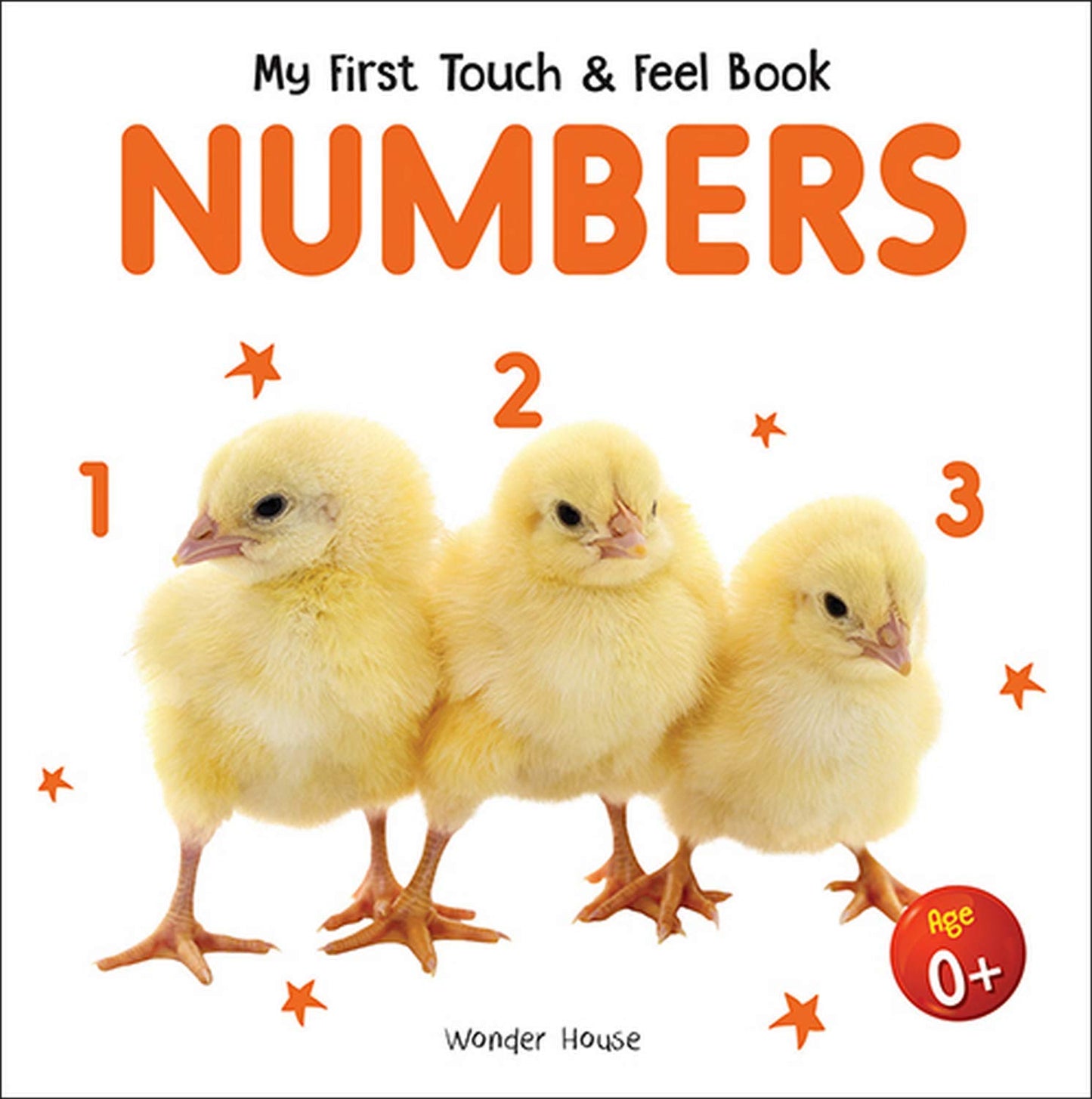 My First Book of Touch And Feel - Numbers : Touch And Feel Board Book For CHildren book cover