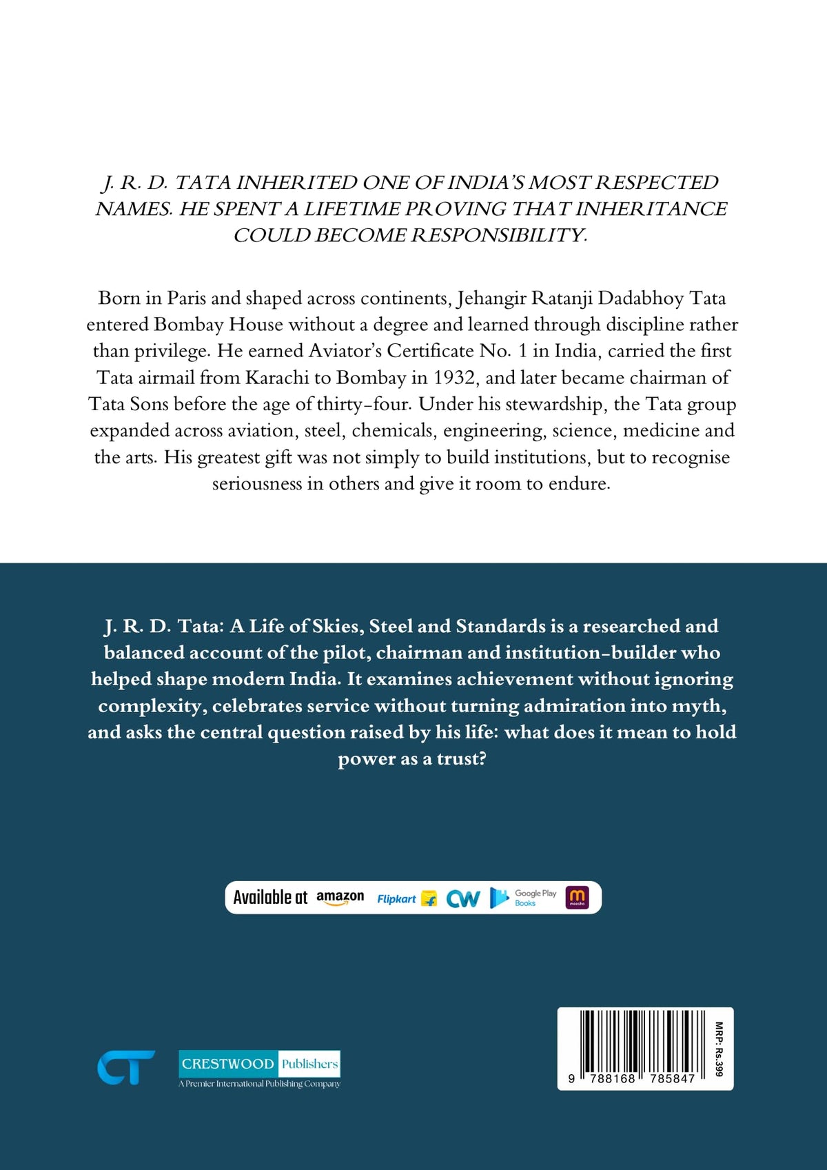 The Biography of J. R. D. Tata: A Life of Skies, Steel and Standards