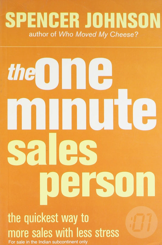 The One Minute Sales Person by Spencer Johnson (Author) book cover