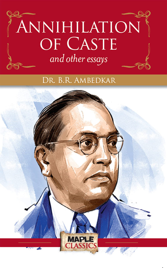 Annihilation of Caste and other essays