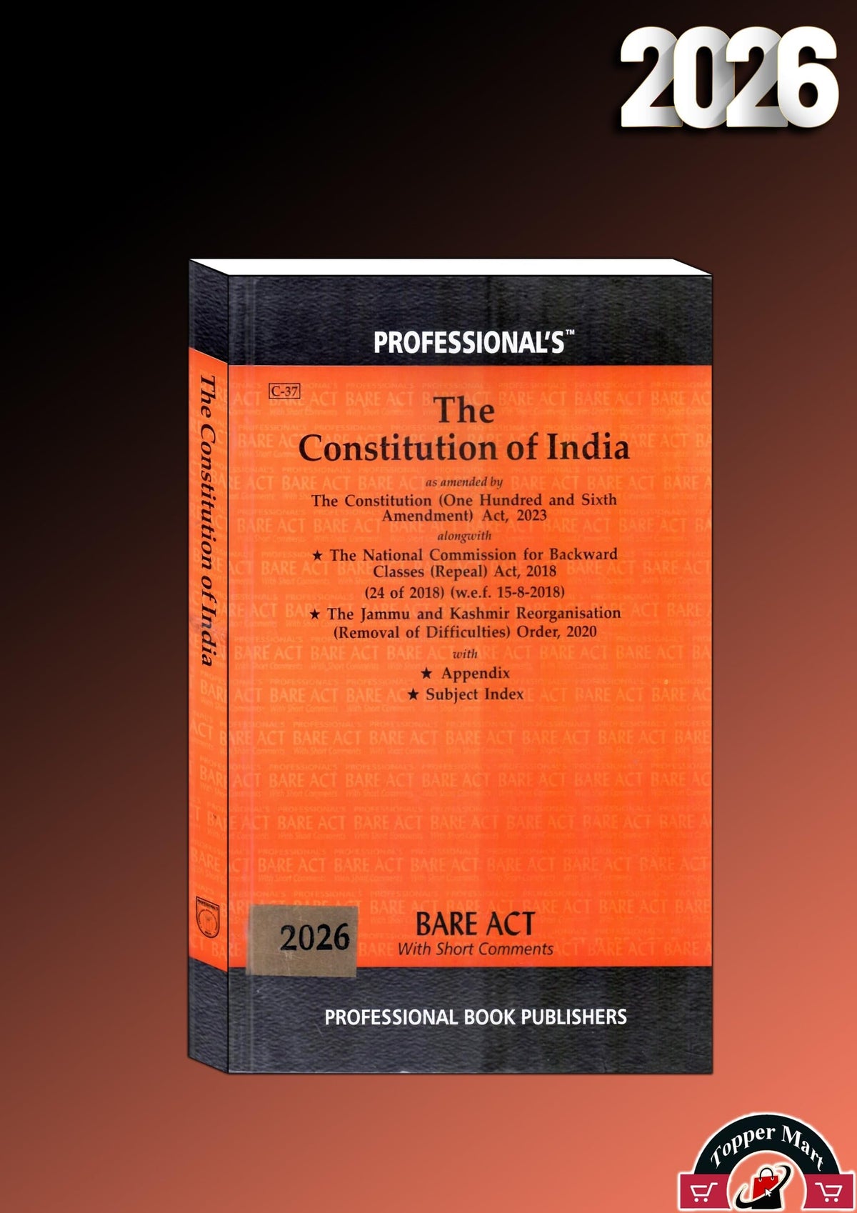 PROFESSIONAL’S The Constitution of India EDITION 2026