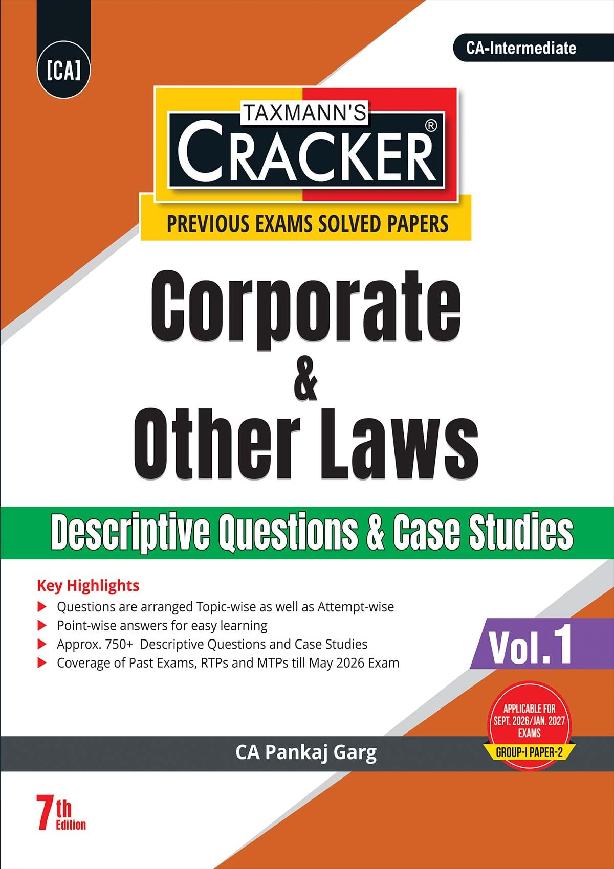 Taxmann's CRACKER COMBO for CA Inter | Sept. 2026/Jan. 2027 Exams | Group I – Papers 1 to 3 | CRACKER Series | Advanced Accounts, Law, and Tax | June 2026 Edition | Set of 3 Books