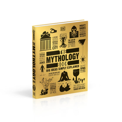 The Mythology Book: Big Ideas Simply Explained