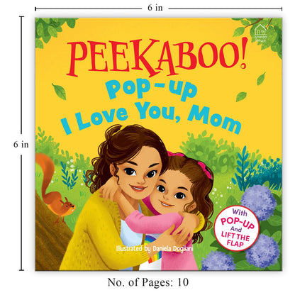 Pee-Ka-Boo | Pop-Up - I Love You Mummy (Pop-Up And Lift The Flap)
