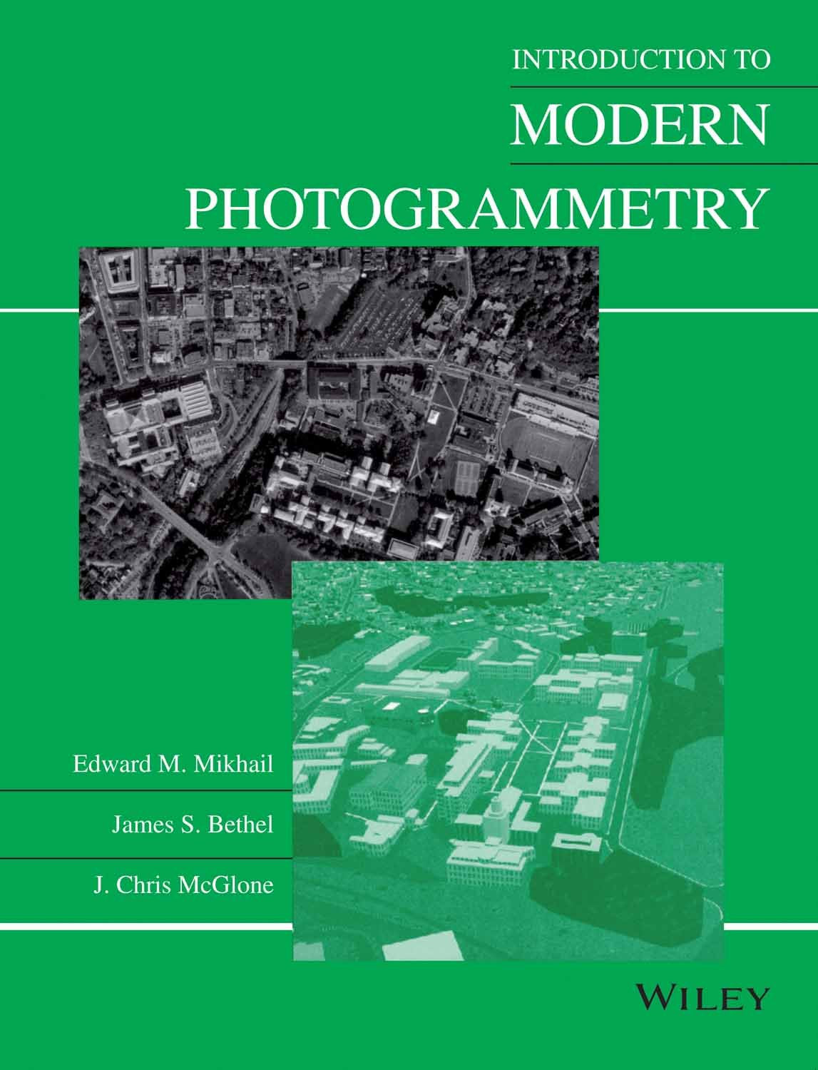 Introduction To Modern Photogrammetry (Pb 2019)
