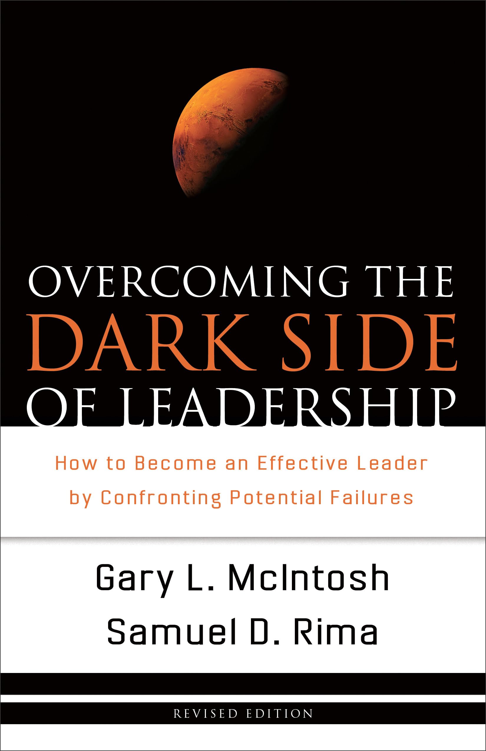 Overcoming the Dark Side of Leadership - How to Become an Effective Leader by Confronting Potential book cover
