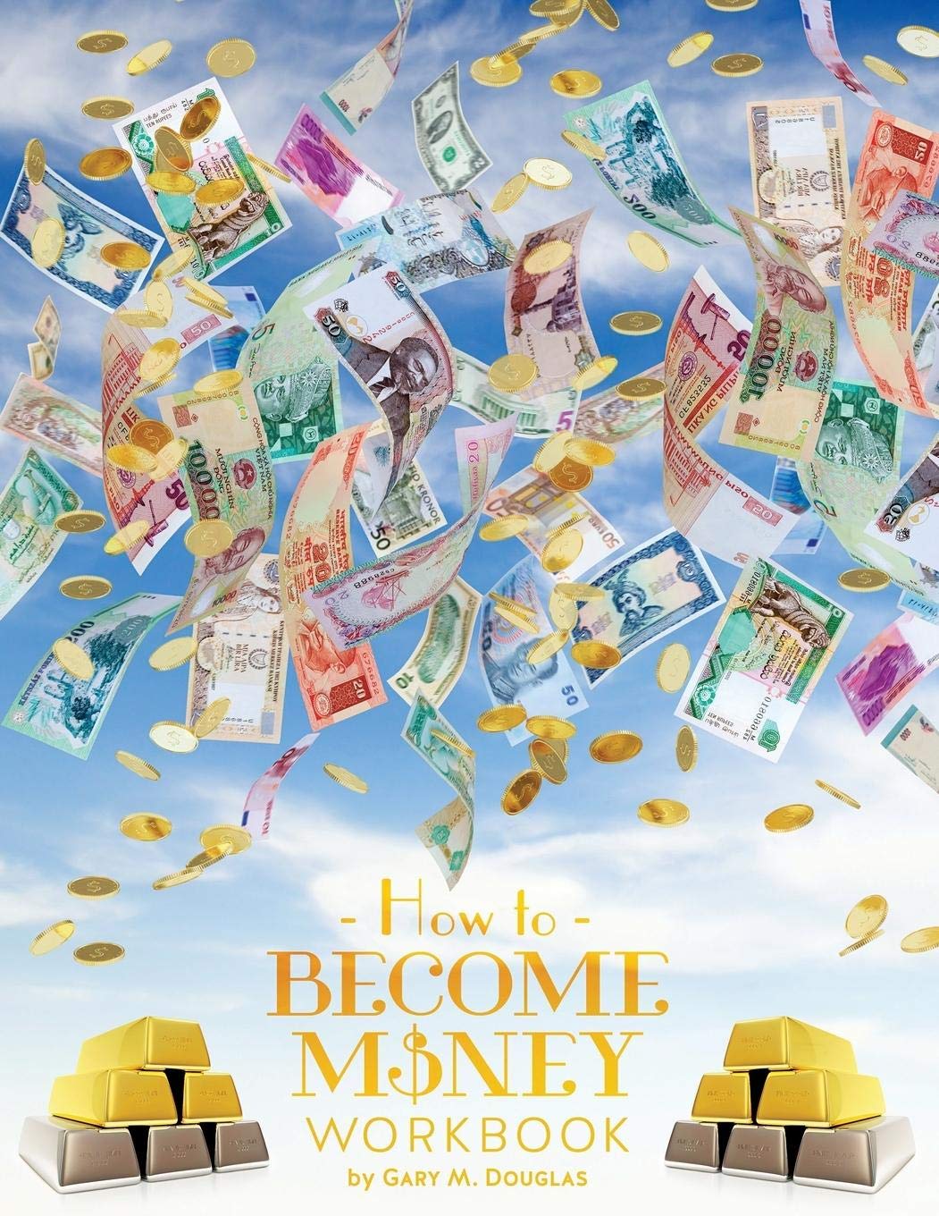 How To Become Money Workbook by Gary M Douglas book cover