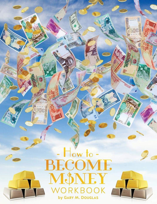 How To Become Money Workbook by Gary M Douglas book cover