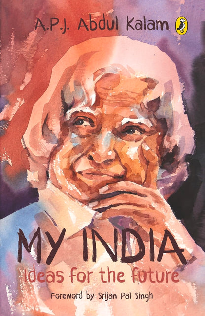 My India: Ideas for the Future : Notes for the Future