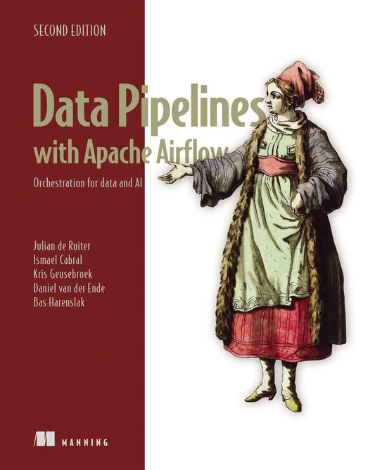 Data Pipelines With Apache Airflow: Orchestration for Data and Ai