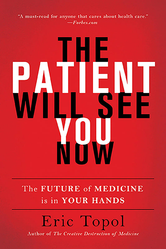 THE PATIENT WILL SEE YOU NOW