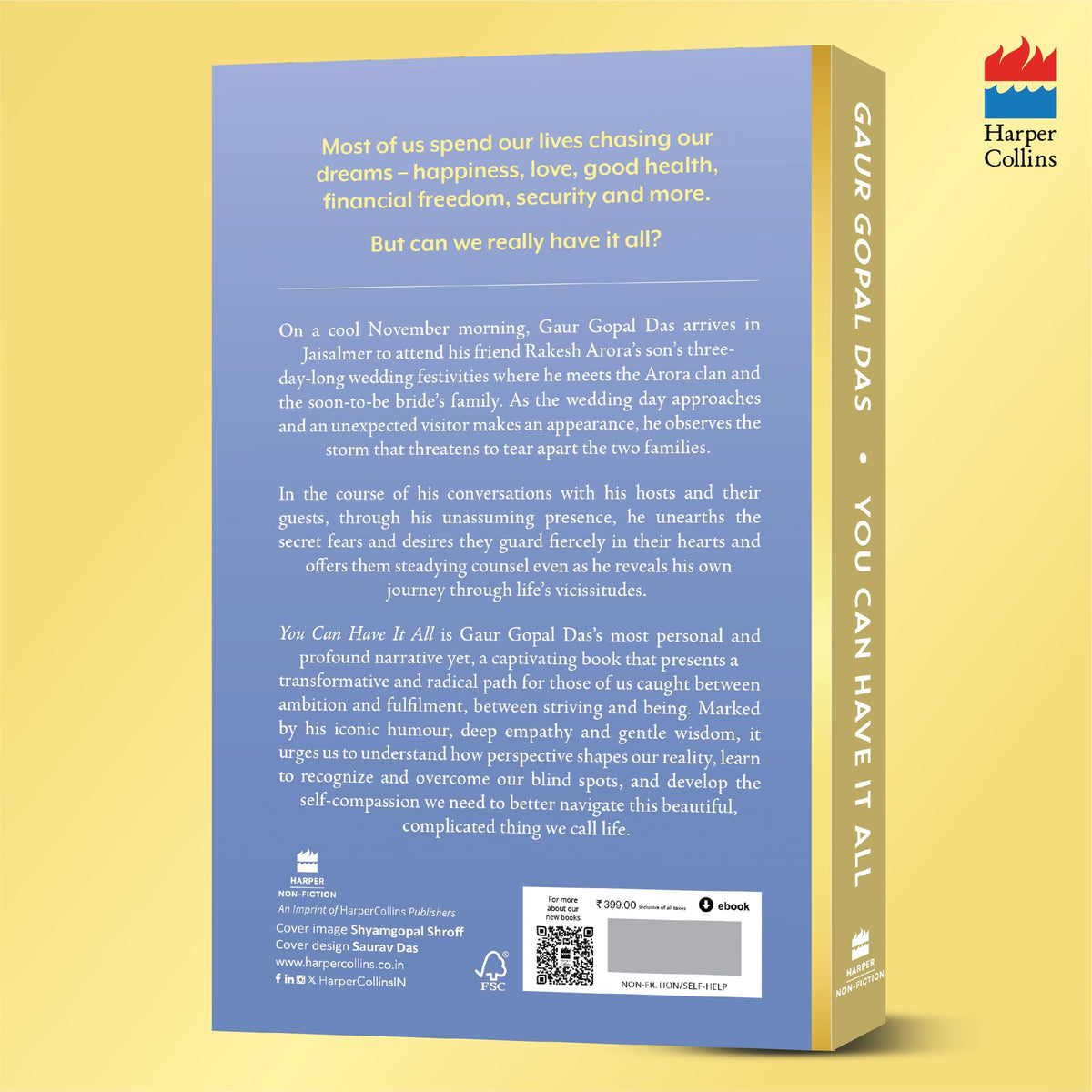 You Can Have It All: Unlock the Secrets to a Great Life by Gaur Gopal Das | A Monk’s Guide to Balance, Purpose, Happiness and Inner Peace