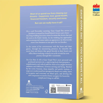 You Can Have It All: Unlock the Secrets to a Great Life by Gaur Gopal Das | A Monk’s Guide to Balance, Purpose, Happiness and Inner Peace