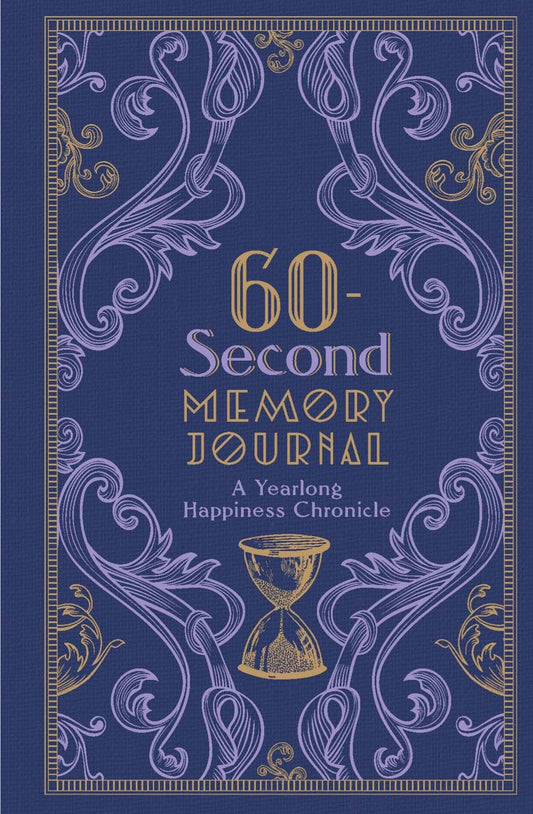 60-Second Memory Journal: A Yearlong Happiness Chronicle (Gilded  Guided Journals) by Inc. Sterling Publishing Co. (Author) book cover