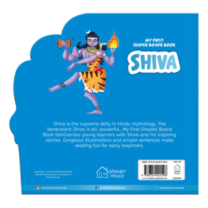 My First Shaped Board Book: Illustrated Lord Shiva Hindu Mythology Picture Book for Kids Age 2+ (Indian Gods and Goddesses)