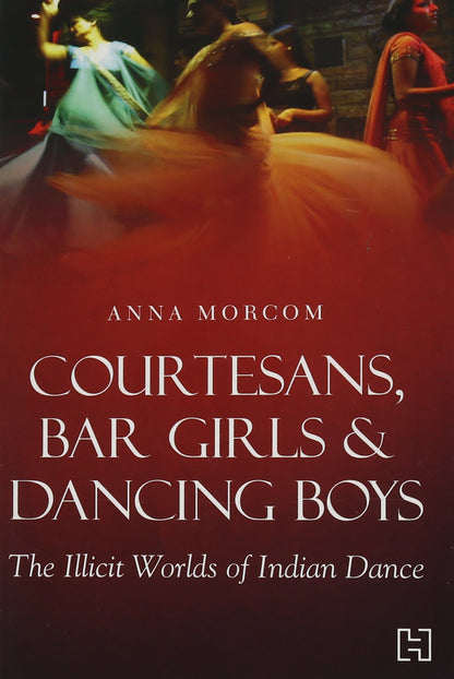 COURTESANS, BAR GIRLS AND DANCING BOYS