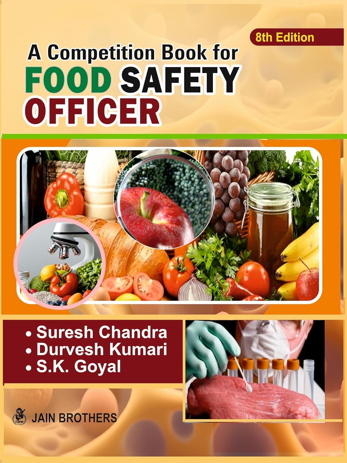 A Competition Book for FOOD SAFETY OFFICER - Main Subject: An Objective Approach - 2025