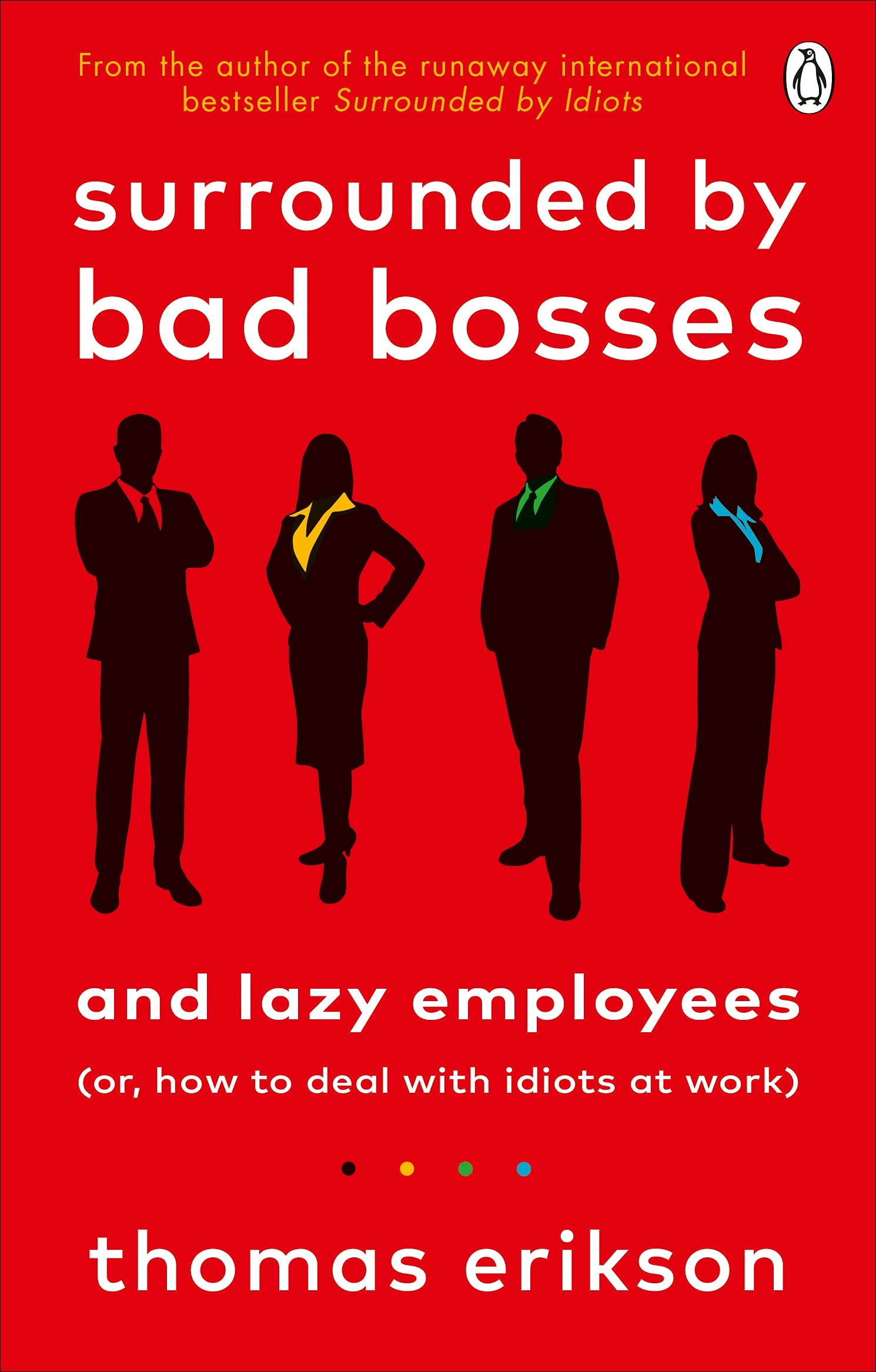 Surrounded by Bad Bosses and Lazy Employees (Lead Title) book cover