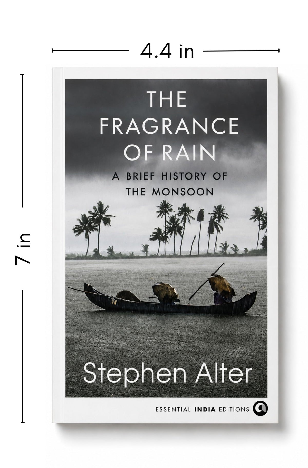 The Fragrance of Rain: A Brief History of the Monsoon