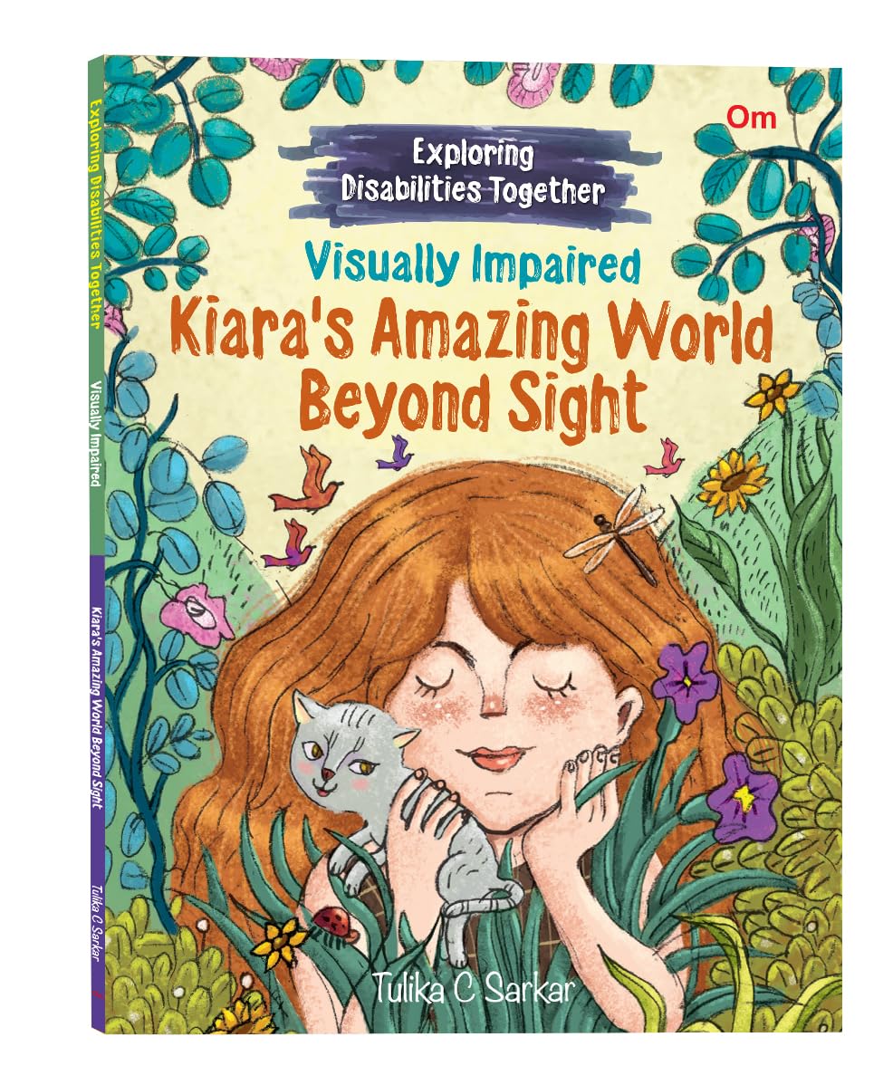 Kiara's Amazing World Beyond Sight: Visually Impaired - Exploring Disabilities Together