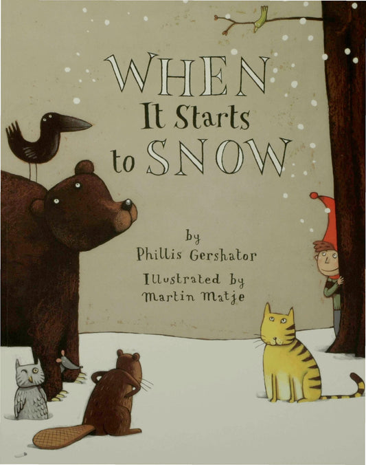 When It Starts to Snow (An Owlet Book) book cover