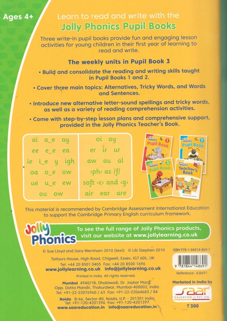 Jolly Phonics Pupil Book 3 by Saar Education | Jolly Phonics Series | With Step-by-Step Lesson Plans & Comprehensive Support | For Ages 4+ | By Sue Lloyd & Sara Wernham