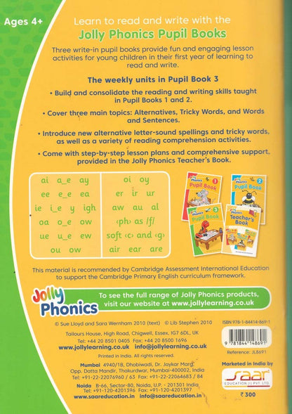 Jolly Phonics Pupil Book 3 by Saar Education | Jolly Phonics Series | With Step-by-Step Lesson Plans & Comprehensive Support | For Ages 4+ | By Sue Lloyd & Sara Wernham