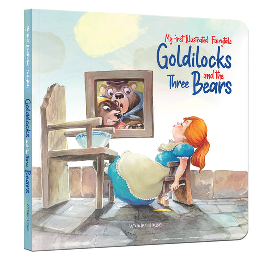 My First Illustrated Fairytale Board Book - Goldilocks And The Three Bears Board Book
