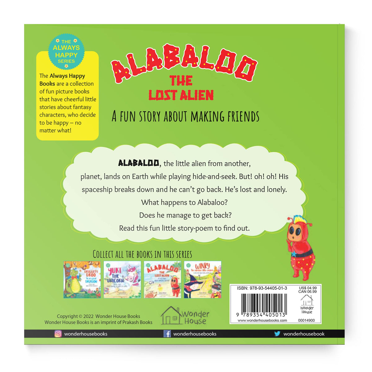 Alabaloo - The Lost Alien | The Always Happy Series | Ages 5+ Years | Illustrated Story Book For Kids | Friendship | Adventure | Moral Story | Imagination Building | Premium Paperback | Latest Edition