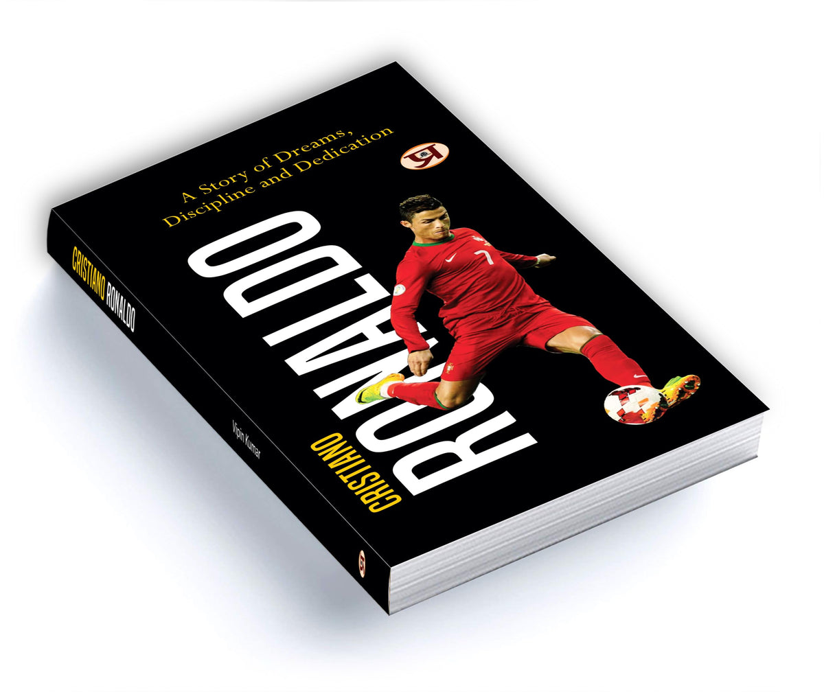 Cristiano Ronaldo Biography & Soccer Legend Book: A Story of Dreams, Discipline And Dedication | Inspirational CR7 Football Journey