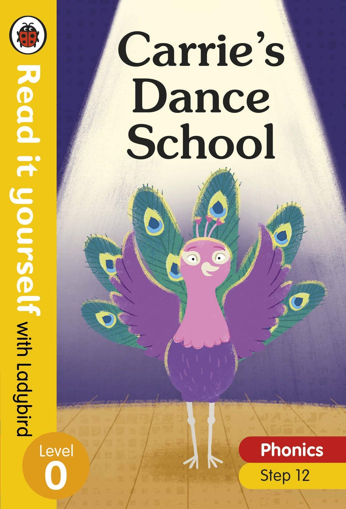 Carries Dance School – Read it yourself with Ladybird Level 0: Step 12 book cover