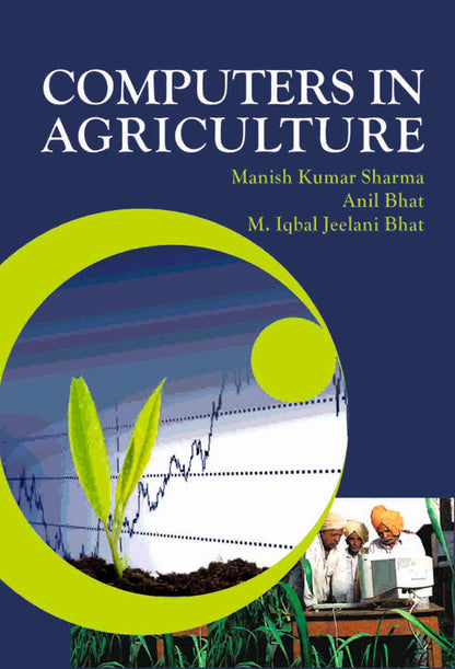 Computers in Agriculture: Fundamentals and Applications