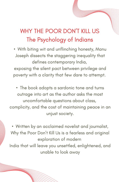 Why the Poor Don’t Kill Us: The Psychology of Indians