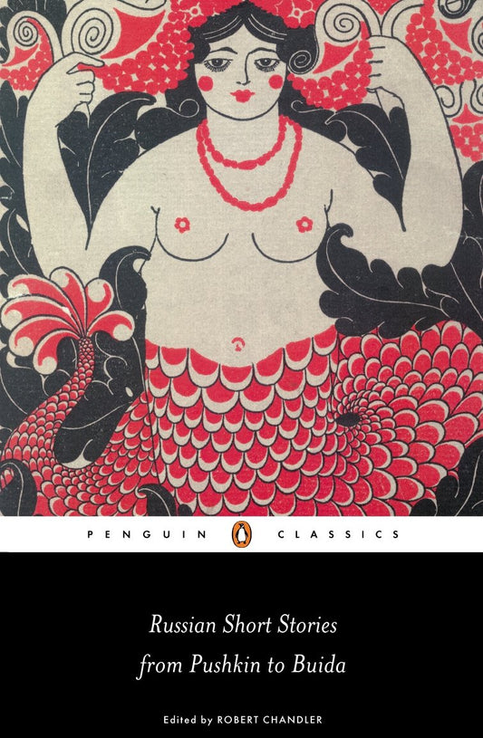 Russian Short Stories From Pushkin To Bu book cover