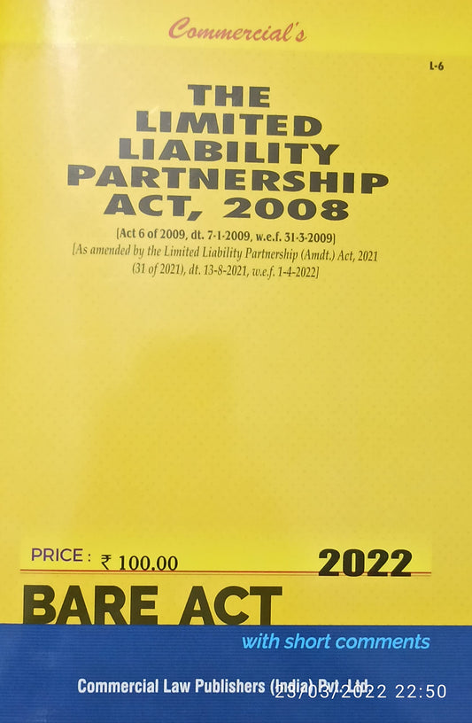 Commercial’s The Limited Liability Partnership Act, 2008 (Bare Act) – Edition 2022 