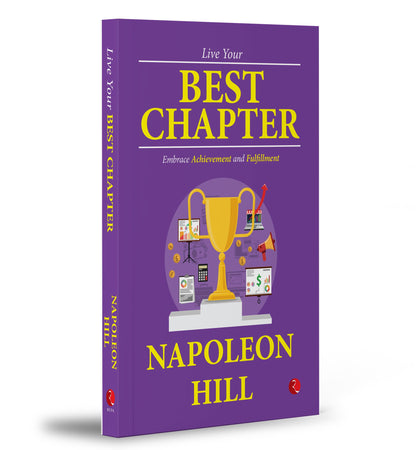 Live Your Best Chapter: Embrace Achievement and Fulfillment