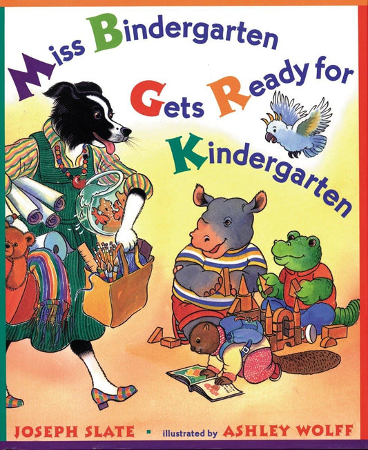 Miss Bindergarten Gets Ready for Kinderg book cover