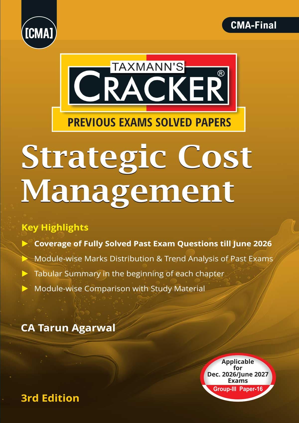 Taxmann's CRACKER COMBO for CMA Final | Dec. 2026/June 2027 Exams | Group III – Papers 13 to 16 | CRACKER Series | CLE, SFM, DIT, and SCM | July 2026 Edition | Set of 4 Books