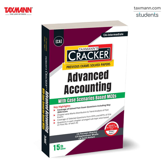 Taxmann's CRACKER for Advanced Accounting (Paper 1 | Advanced Accounts) – Question-driven Revision Manual Consolidating Solved Past Papers | ICAI RTPs/MTPs for CA Inter | Sept. 2026/Jan. 2027 Exams