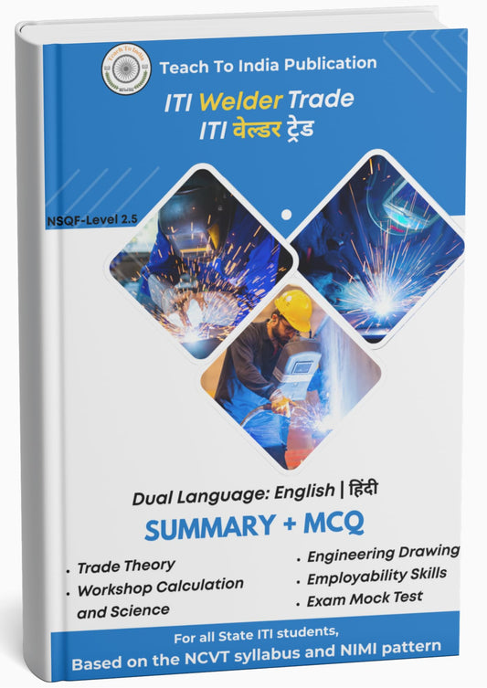 ITI Welder Book | Dual Language: English & ????? | NCVT Syllabus | All in One: Trade Theory, Workshop Calculation, Engg Drawing, Employability Skills, Mock Tests