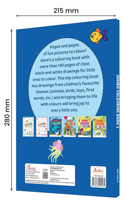 Jumbo Colouring Book 1 - Mega Colouring Book for 3 to 5 Years Old Kids