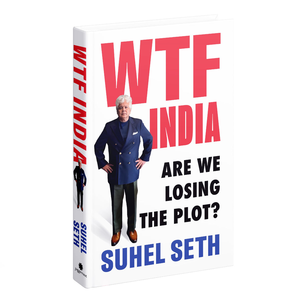 WTF INDIA : Are We Losing the Plot?