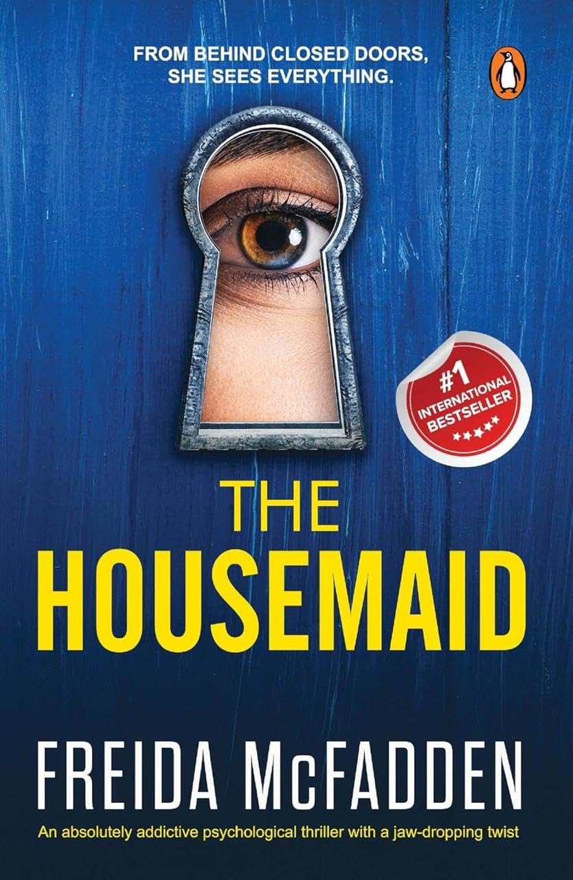The Housemaid Freida McFadden | Psychological Thriller Novel | Gripping Mystery, Suspense & Twists | Bestseller Fiction Book