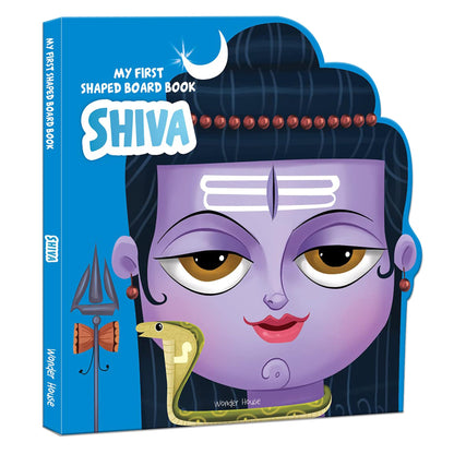 My First Shaped Board Book: Illustrated Lord Shiva Hindu Mythology Picture Book for Kids Age 2+ (Indian Gods and Goddesses)