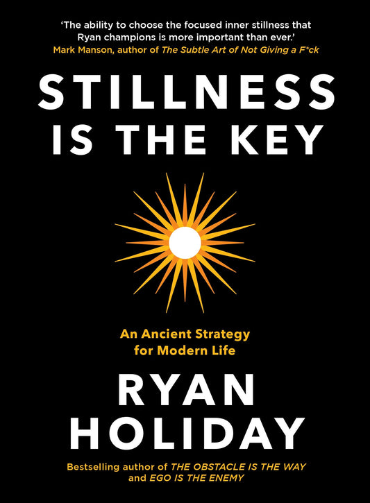 STILLNESS IS THE KEY